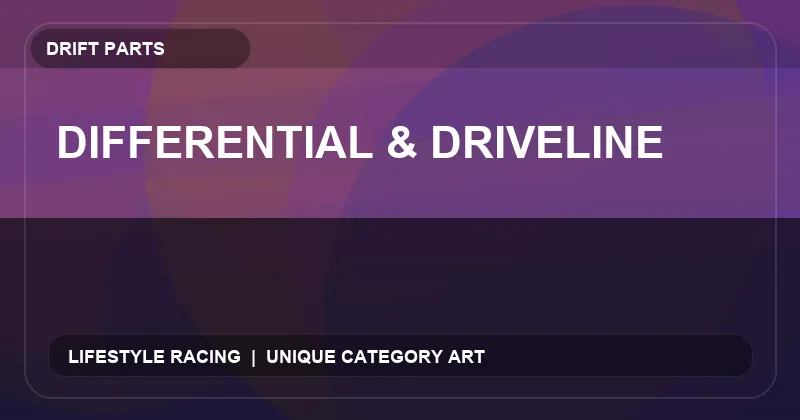 Differential & Driveline